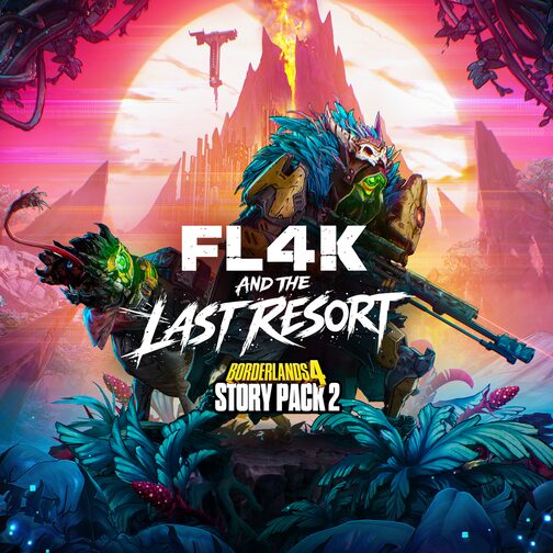 Borderlands®4 - Story Pack 2: FL4K and the Last Resort