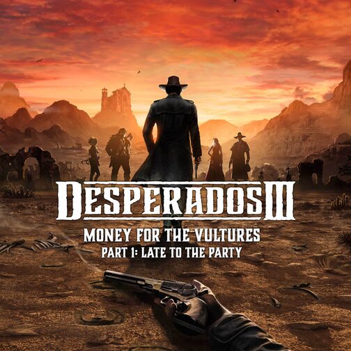 Desperados III - Money for the Vultures