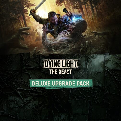 Dying Light: The Beast Deluxe Upgrade Pack