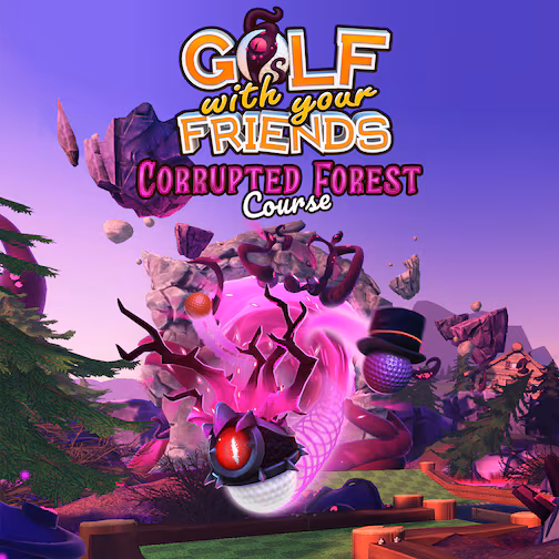 Golf With Your Friends - Corrupted Forest Course