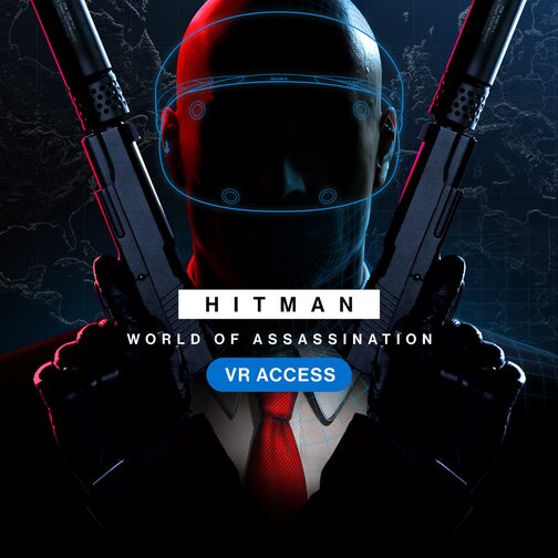 HITMAN WOA – VR Access