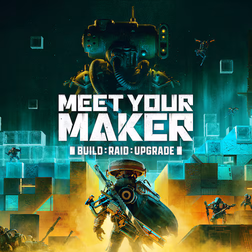 Meet Your Maker