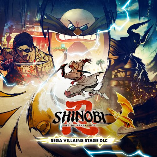 SHINOBI: Art of Vengeance - SEGA Villains Stage
