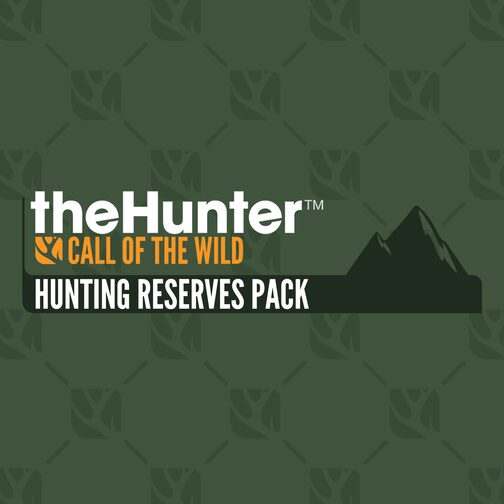 theHunter: Call of the Wild™ - Hunting Reserves Pack
