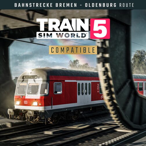 Train Sim World® 5: Bahnstrecke Bremen - Oldenburg