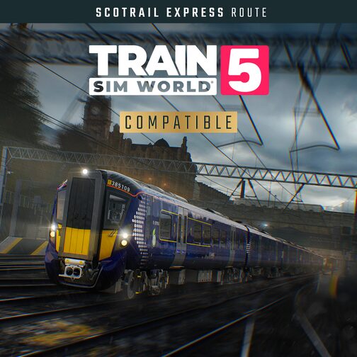 Train Sim World® 5: ScotRail Express: Edinburgh - Glasgow