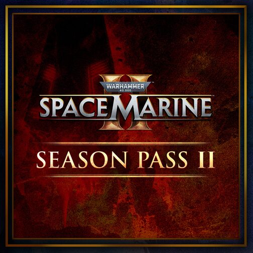 Warhammer 40,000: Space Marine 2 - Season Pass 2