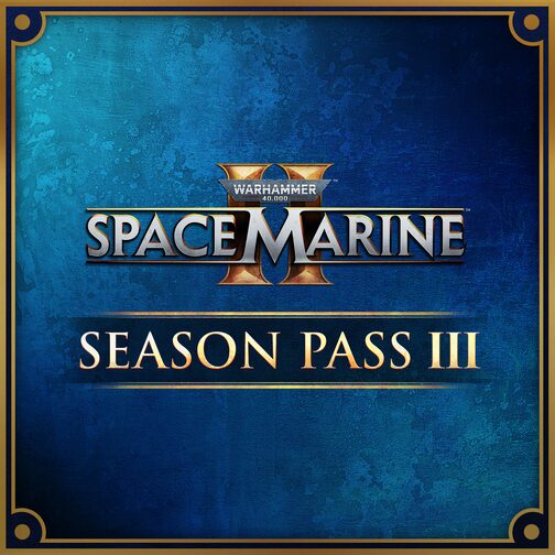 Warhammer 40,000: Space Marine 2 - Season Pass 3